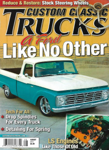 CUSTOM CLASSIC TRUCKS 2012 AUG - LS ENGINES, DROP SPINDLES, PH100, '72 CHEYENNE